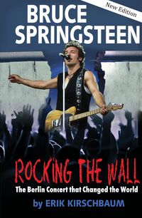 Produktbild: Rocking the Wall. Bruce Springsteen