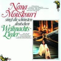 ...Singt die Schönsten Deutschen Weihnachtslieder von Nana Mouskouri