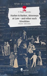 Produktbild: Harker & Barker, Attorneys at Law - and other such frivolities. Life is a Story - story.one