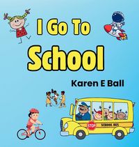 Produktbild: I Go To School