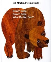 Produktbild: Brown Bear, Brown Bear, What Do You See?