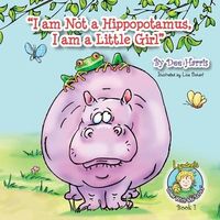 Produktbild: I am Not a Hippopotamus, I am a Little Girl", Book 1