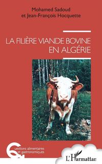 Produktbild: La fili&egrave;re viande bovine en Alg&eacute;rie