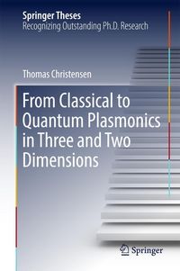 Produktbild: From Classical to Quantum Plasmonics in Three and Two Dimensions