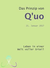 Produktbild: Das Prinzip von Q'uo (21. Januar 2017)