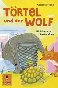 Bild vom Artikel Törtel und der Wolf vom Autor Wieland Freund