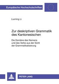 Produktbild: Zur deskriptiven Grammatik des Kantonesischen
