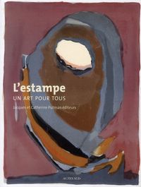 Produktbild: L'estampe, un art pour tous. Jacques et Catherine Putman &eacute;diteur
