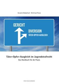Produktbild: T&auml;ter-Opfer-Ausgleich im Jugendstrafrecht