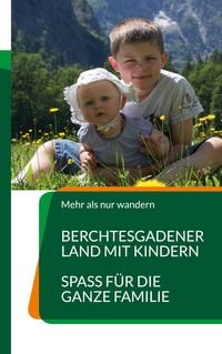 Produktbild: Berchtesgadener Land mit Kindern