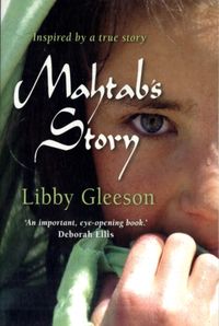 Bild vom Artikel Mahtab's Story vom Autor Libby Gleeson
