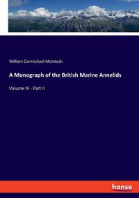 Produktbild: A Monograph of the British Marine Annelids