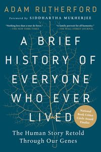 Bild vom Artikel A Brief History of Everyone Who Ever Lived: The Human Story Retold Through Our Genes vom Autor Adam Rutherford