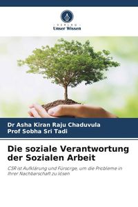 Produktbild: Die soziale Verantwortung der Sozialen Arbeit