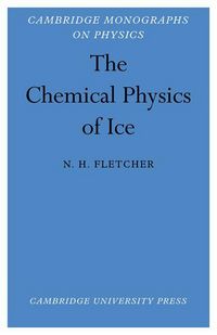 Produktbild: The Chemical Physics of Ice