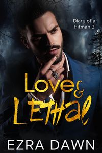Produktbild: Love and Lethal (Diary of a Hitman, #3)