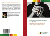 Produktbild: O Perfil do Produtor de Teatro em Macei&oacute;