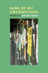 Produktbild: Fans of My Unconscious: Poems by