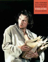Produktbild: The Oxford Illustrated History of Theatre