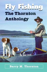 Produktbild: Fly Fishing - Thornton Anthology