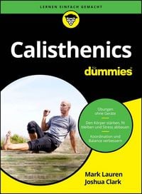 Produktbild: Calisthenics f&uuml;r Dummies