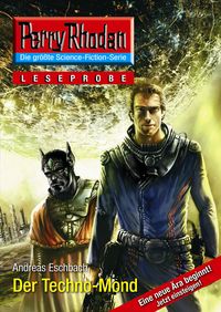 Bild vom Artikel Perry Rhodan 2700: Der Techno-Mond - Leseprobe vom Autor Andreas Eschbach