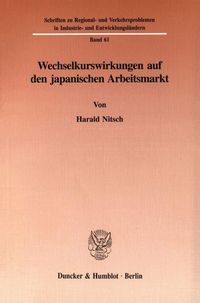 Produktbild: Wechselkurswirkungen auf den japanischen Arbeitsmarkt.