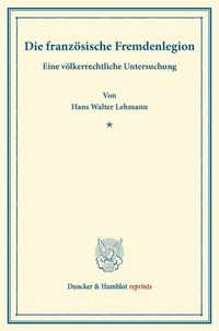 Produktbild: Die franz&ouml;sische Fremdenlegion.