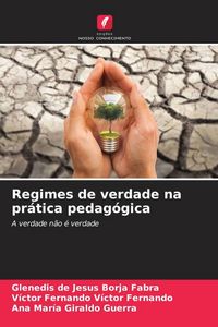 Produktbild: Regimes de verdade na pr&aacute;tica pedag&oacute;gica