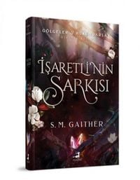 Produktbild: Isaretlinin Sarkisi 1. Kitap Ciltli