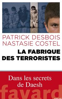 Produktbild: La fabrique des terroristes