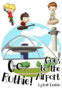 Produktbild: Go Ruthie Goes to the Airport!
