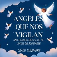 Produktbild: &Aacute;ngeles Que Nos Vigilan