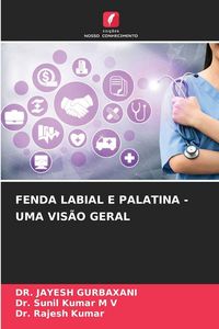 Produktbild: Fenda Labial E Palatina - Uma Vis&atilde;o Geral