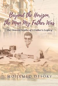 Produktbild: Beyond The Horizon The Man My Father was