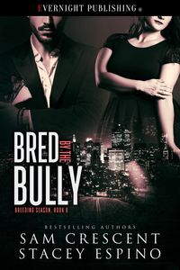 Produktbild: Bred by the Bully (Breeding Season, #8)