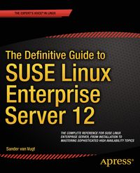 Produktbild: The Definitive Guide to SUSE Linux Enterprise Server 12