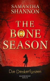 Bild vom Artikel The Bone Season 02. Die Denkerfürsten vom Autor Samantha Shannon