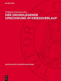 Produktbild: Der grundlegende Umschwung im Kriegsverlauf