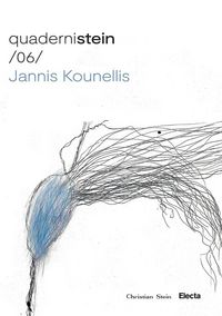 Produktbild: Quaderni Stein /06/ Jannis Kounellis. La stanza vede. Disegni 1973-1990