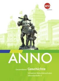 Produktbild: ANNO - Ausgabe 2021 f&uuml;r die Sekundarstufe II in der Schweiz