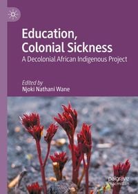 Produktbild: Education, Colonial Sickness