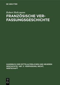 Produktbild: Franz&ouml;sische Verfassungsgeschichte