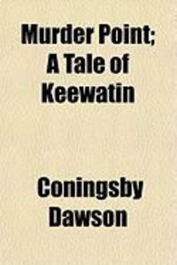 Produktbild: Murder Point; A Tale of Keewatin