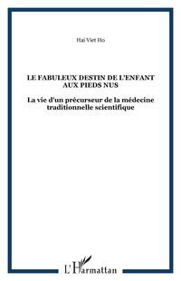 Produktbild: Le fabuleux destin de l'enfant aux pieds nus