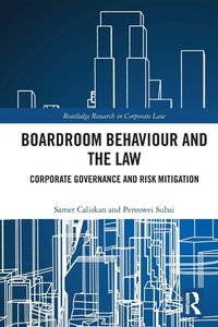 Produktbild: Boardroom Behaviour and the Law