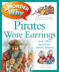 Produktbild: I Wonder Why Pirates Wore Earrings