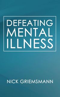 Produktbild: Defeating Mental Illness
