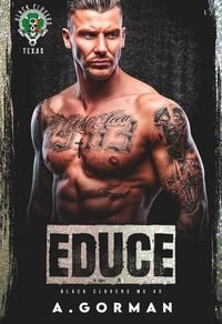 Produktbild: Educe (Black Clovers MC, #2)
