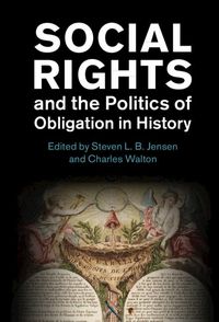 Produktbild: Social Rights and the Politics of Obligation in History